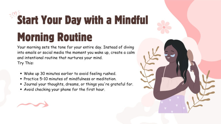 Start Your Day with a Mindful Morning Routine