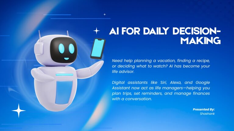 AI for Daily Decision-Making